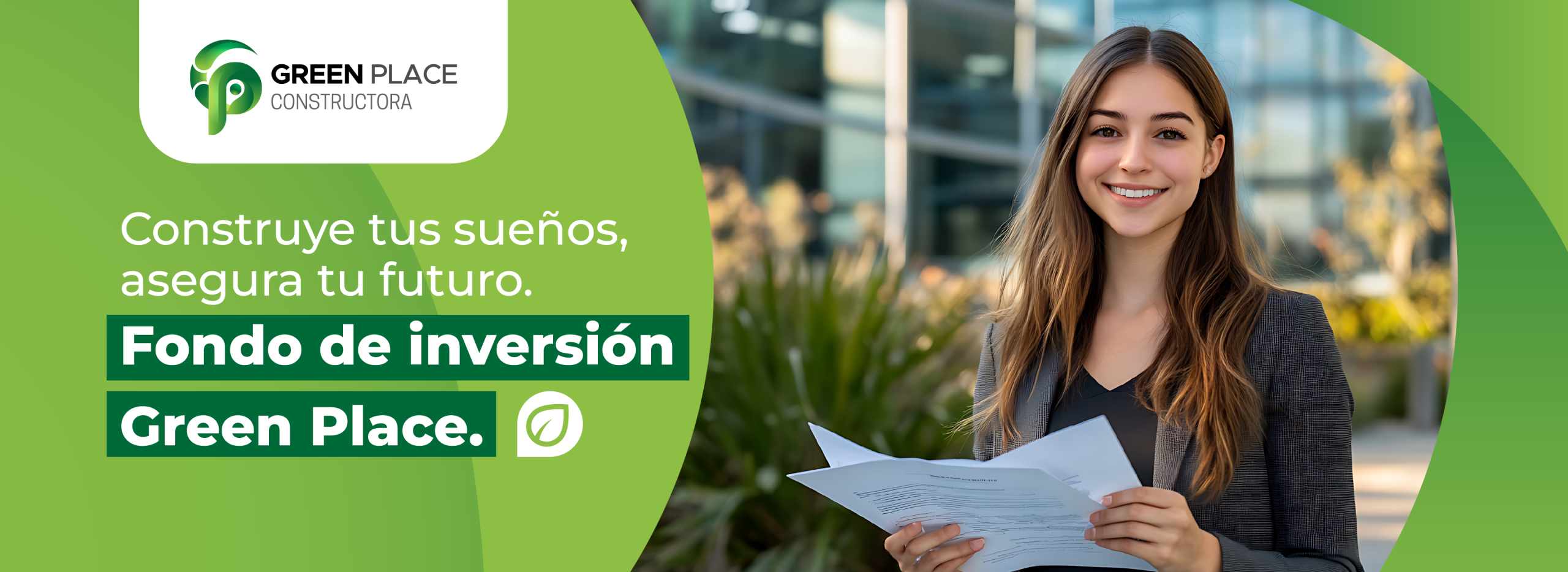 banner construye tus sueños con el fondo de inversión de Green Place